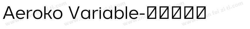 Aeroko Variable字体转换